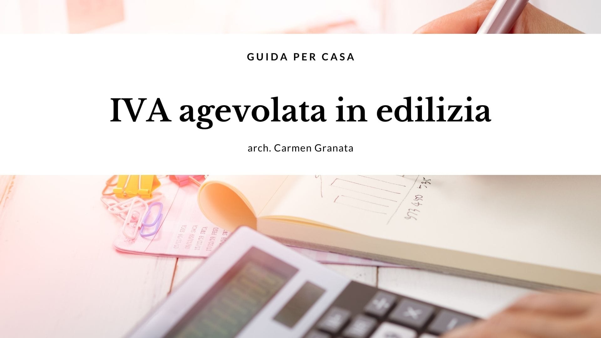 IVA Agevolata In Edilizia - Guida Per Casa